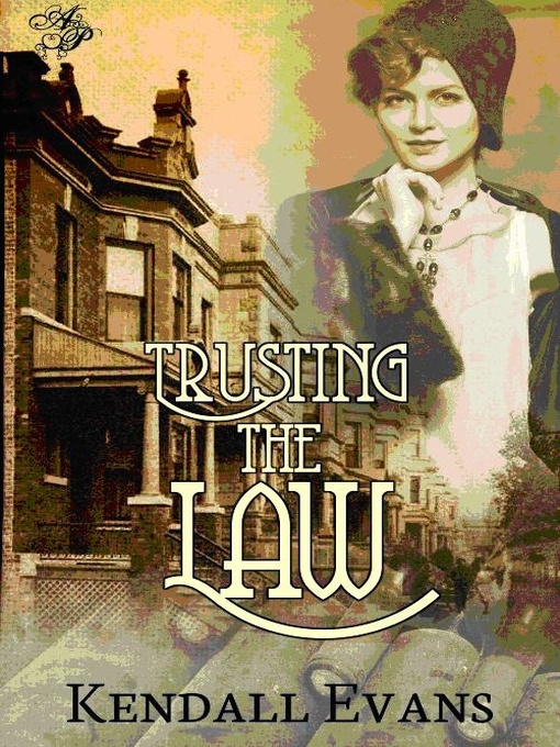 Title details for Trusting the Law by Kendall Evans - Available